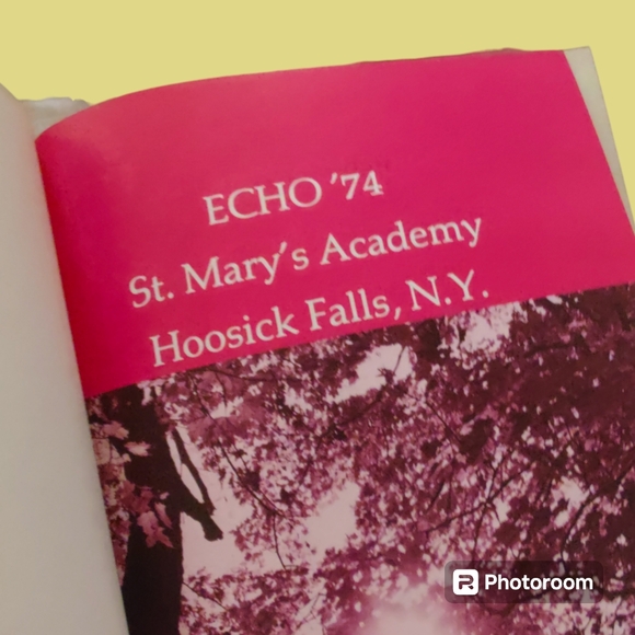 St. Mary's Academy School 1974 Year Book Hoosick Falls NY Echo - Picture 4 of 4